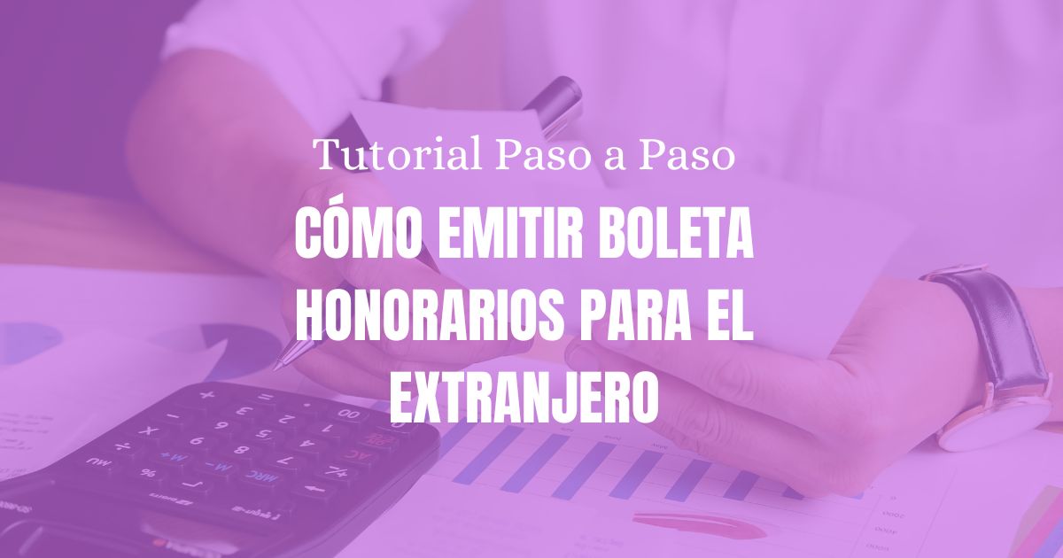 ¿cómo Emitir Boleta De Honorarios Para El Extranjeroemk 6496